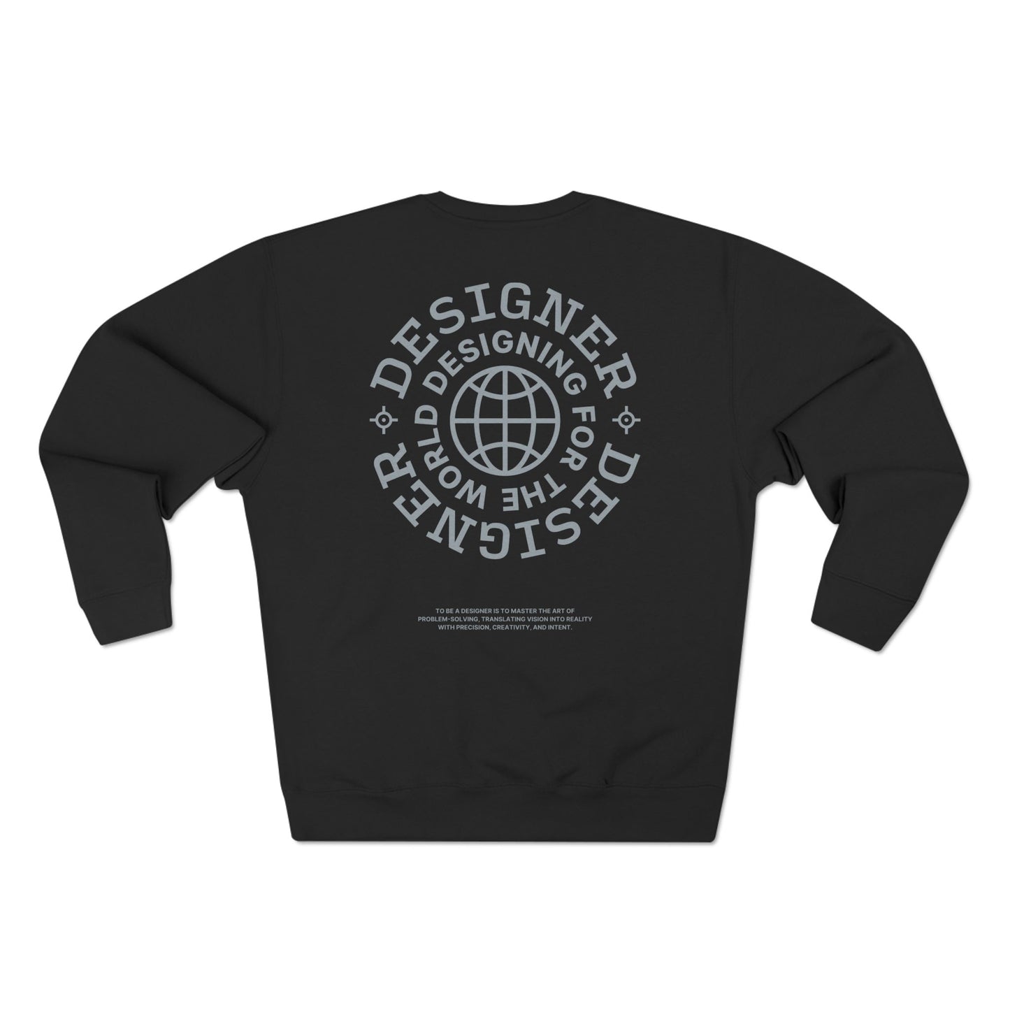 Designing For The World Black Sweatshirt